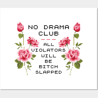 No Drama Club ))(( Pixel Stitch Bitch Slapped Design Posters and Art